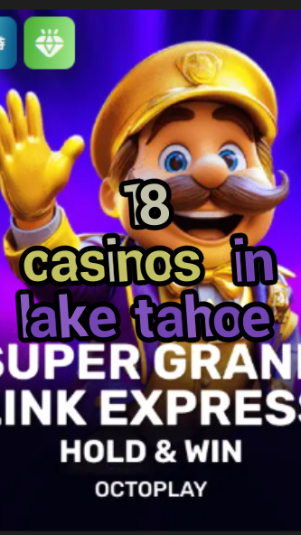18 casinos in lake tahoe-w4cy2mdjlx2bf.com